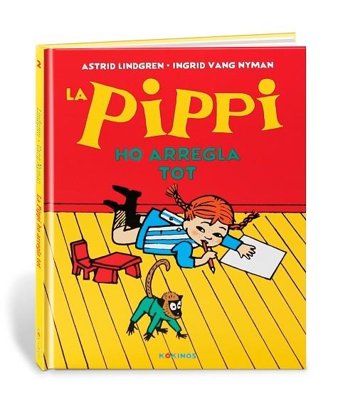 LA PIPPI HO ARREGLA TOT | 9788417742522 | ASTRID LINDGREN / INGRID VANG NYMAN