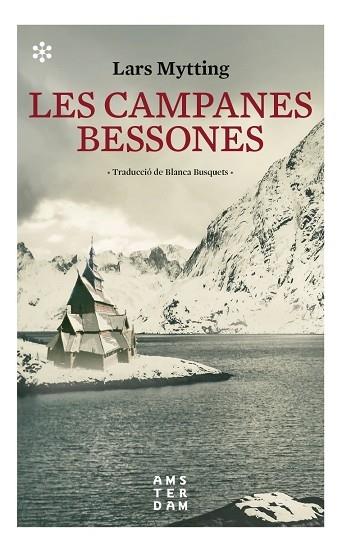 LES CAMPANES BESSONES | 9788417918132 | LARS MYTTING