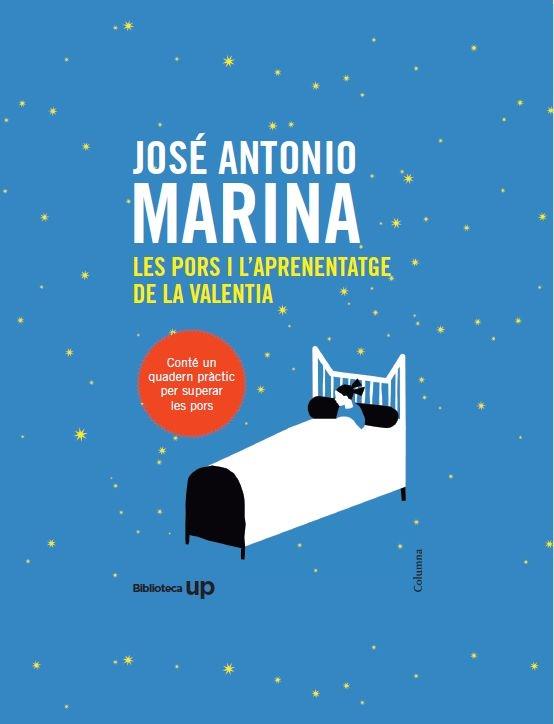 LES PORS I L'APRENENTATGE DE LA VALENTIA | 9788466418621 | JOSE ANTONIO MARINA