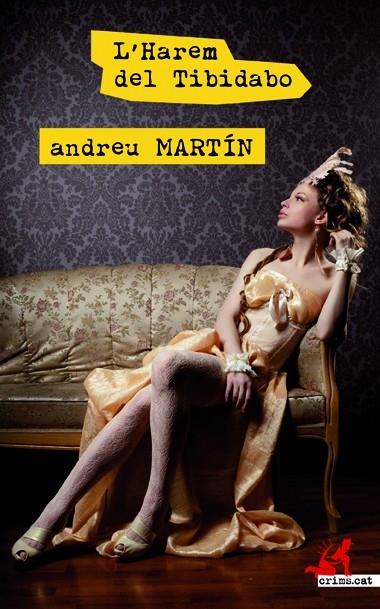 L'HAREM DEL TIBIDABO | 9788417077259 | ANDREU MARTIN