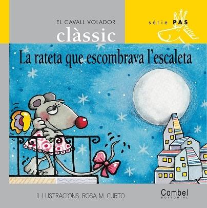 LA RATETA QUE ESCOMBRAVA L'ESCALETA (LLETRA PAL) | 9788478647590 | GRAU ARIAS, ANNA MARIA (1967- )