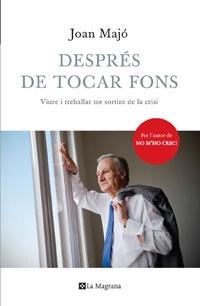 DESPRÉS DE TOCAR FONS | 9788474106497 | JOAN MAJO