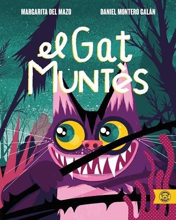 EL GAT MUNTES | 9788418687761 | MARGARITA DEL MAZO / DANIEL MONTERO GALAN