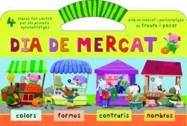 DIA DE MERCAT | 9788498254723 | VICTORIA ROBERTS