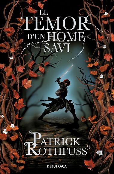 EL TEMOR D'UN HOME SAVI | 9788419394361 | PATRICK ROTHFUSS