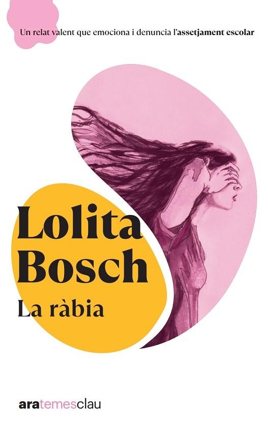 LA RABIA | 9788411730846 | LOLITA BOSCH