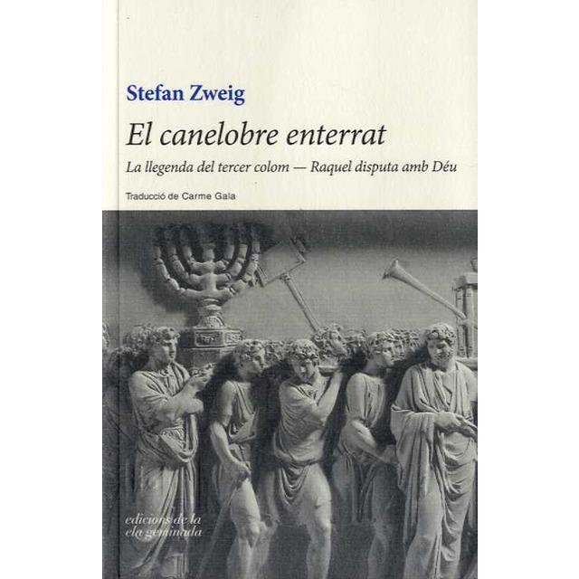 EL CANELOBRE ENTERRAT | 9788494595370 | STEFAN ZWEIG