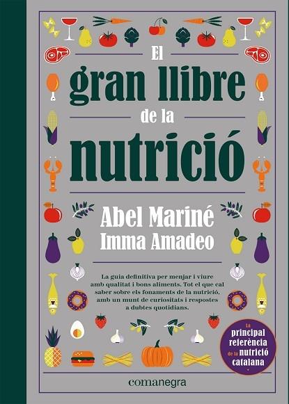 EL GRAN LLIBRE DE LA NUTRICIO | 9788418857560 | ABEL MARINE / IMMA AMADEO