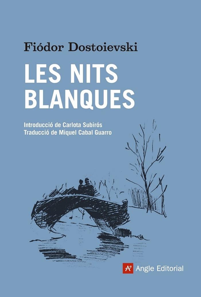 LES NITS BLANQUES | 9788416139668 | FIODOR DOSTOIEVSKI