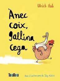 ANEC COIX GALLINA CEGA | 9788418821776 | ULRICH HUB