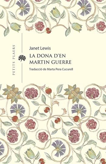 LA DONA D'EN MARTIN GUERRE | 9788419474285 | JANET LEWIS