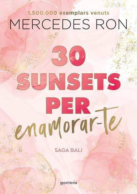 30 SUNSETS PER ENAMORAR-TE | 9788419501882 | MERCEDES RON