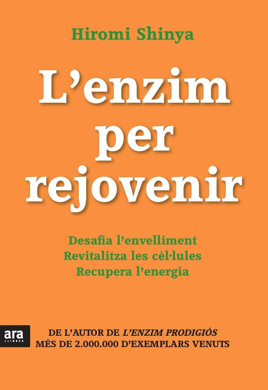 L'ENZIM PER REJOVENIR | 9788415642671 | HIROMI SHINYA