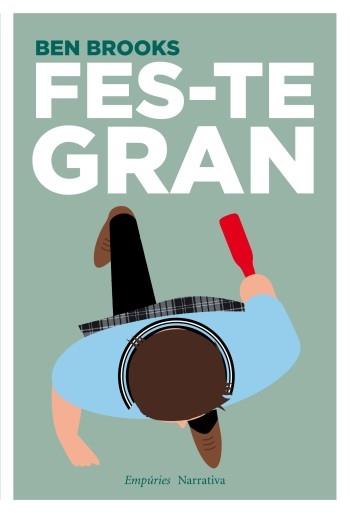 FES-TE GRAN | 9788497877459 | BEN BROOKS