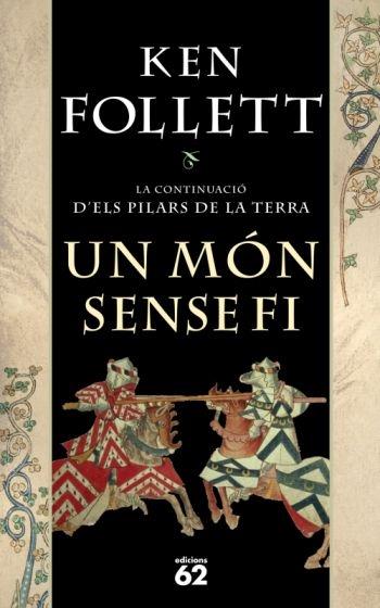 UN MÓN SENSE FI | 9788429762129 | KEN FOLLETT