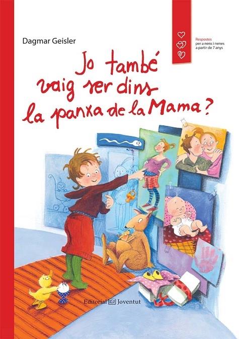 JO TAMBE VAIG SER DINS LA PANXA DE LA MAMA? | 9788426141316 | DAGMAR GEISLER