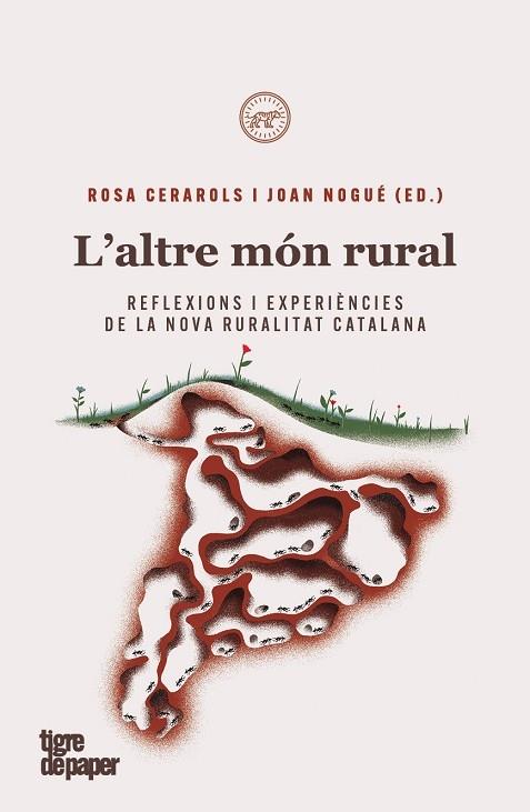 L'ALTRA MON RURAL REFLEXIONS I EXPERIENCIES... | 9788418705281 | ROSA CERAROLS - JOAN NOGUE