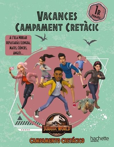 VACANCES CAMPAMENT CRETACIC 1R PRIMARIA | 9788419316462