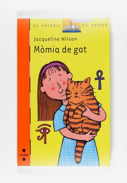 MÒMIA DE GAT | 9788466121057 | JACQUELINE WILSON