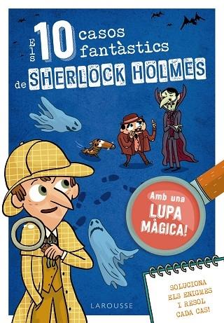 ELS 10 CASOS FANTASTICS DE SHERLOCK HOLMES | 9788419739391 | SANDRA LEBRUN / LOIC MEHEE