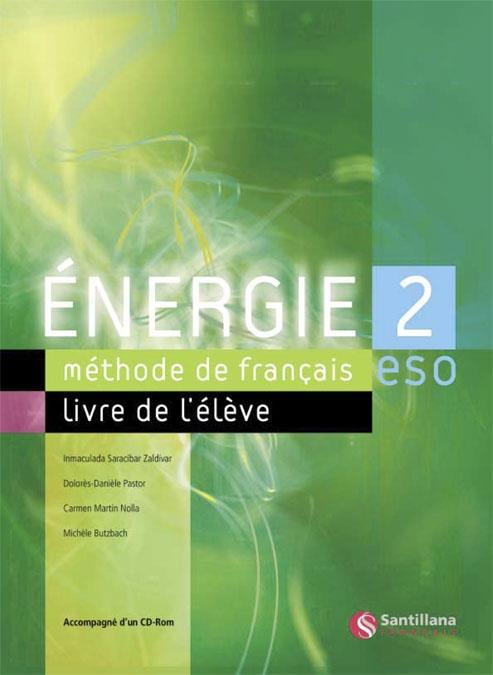 ENERGIE 2 LIVRE DE L'ELEVE | 9788429446555