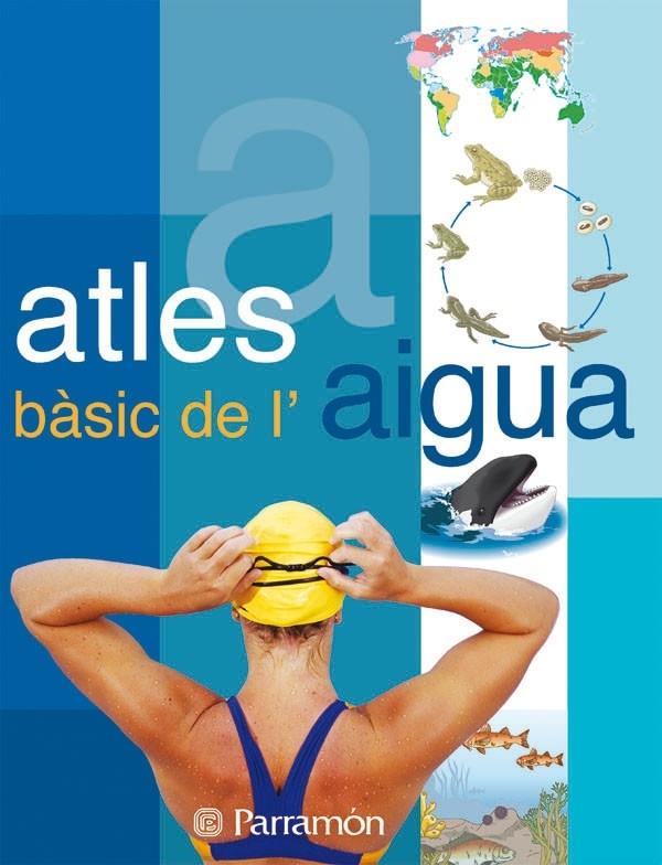 ATLES BÀSIC DE L'AIGUA | 9788434228658