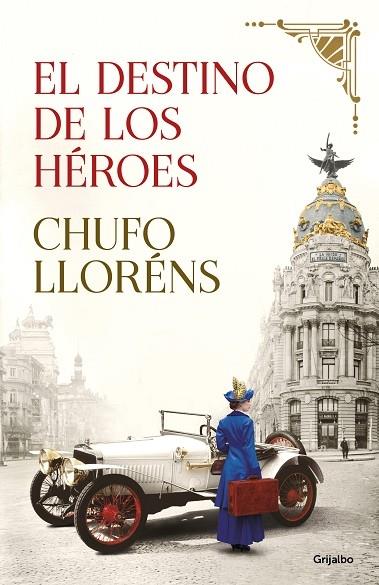 EL DESTINO DE LOS HEROES | 9788425358210 | CHUFO LLORENÇ