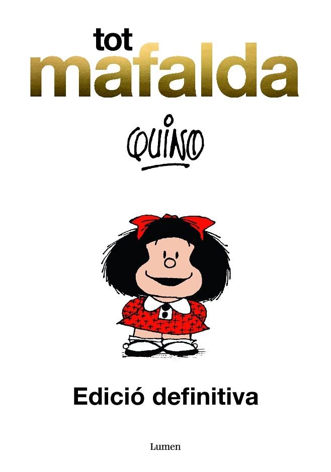 TOT MAFALDA | 9788426446008 | QUINO