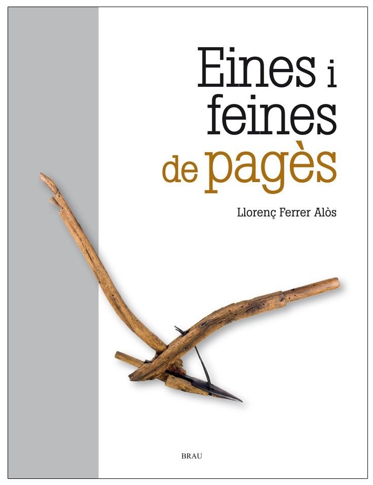 EINES II FEINES DE PAGES | 9788415885016 | LLORENÇ FERRER ALOS