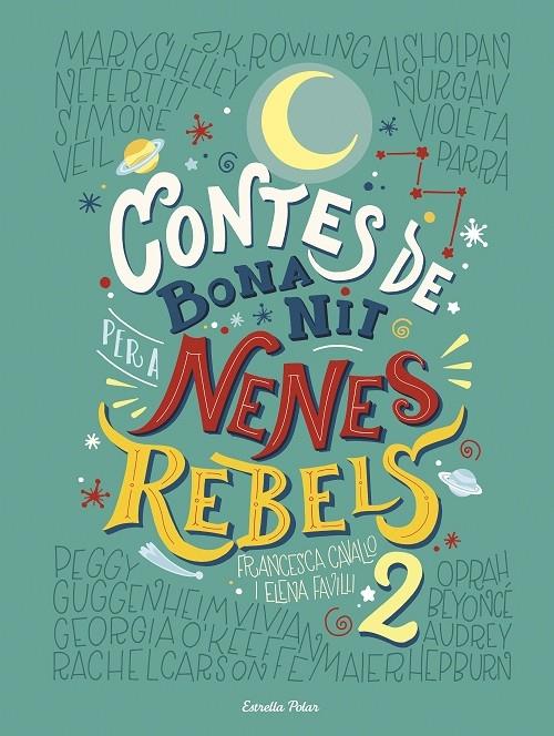 CONTES DE BONA NIT PER A NENES REBELS 2 | 9788491374978 | FRANCESCA CAVALLO / ELENA FAVILLI