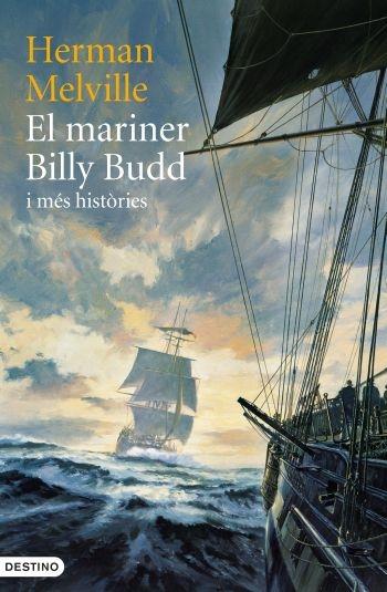 EL MARINER BILLY BUDD I MES HISTORIES | 9788497102032 | HERMAN MELVILLE