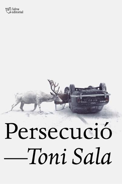 PERSECUCIO | 9788494911040 | TONI SALA