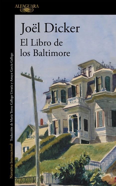 EL LIBRO DE LOS BALTIMORE | 9788420417349 | JOSEL DICKER