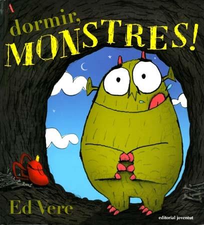 A DORMIR MONTRES | 9788426138910 | ED VERE