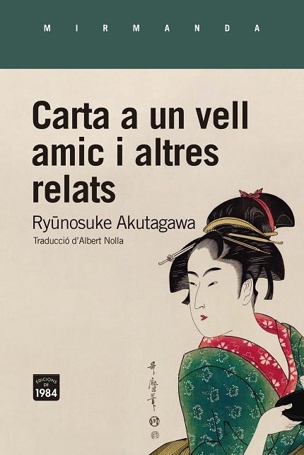 CARTA A UN VELL AMIC I ALTRES RELATS | 9788418858260 | RYUNOSUKE AKUTAGAWA