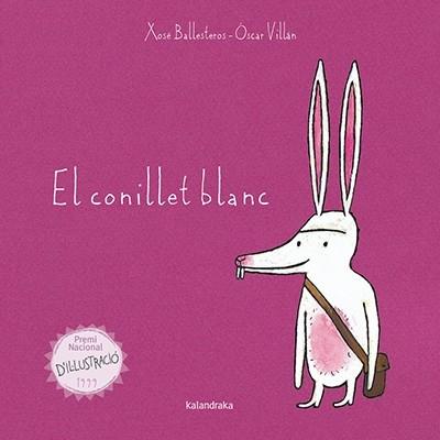 EL CONILLET BLANC | 9788416804009 | XOSE BALLESTEROS- OSCAR VILLAN