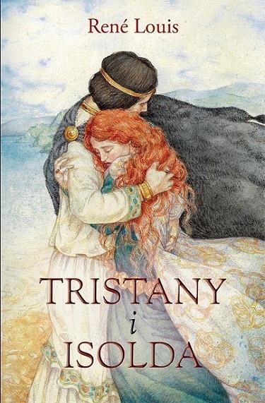 TRISTANY I ISOLDA | 9788490261231 | RENE LOUIS