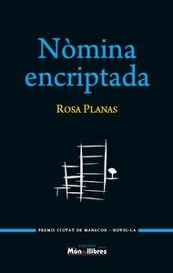 NOMINA ENCRIPTADA | 9788461671557 | ROSA PLANAS