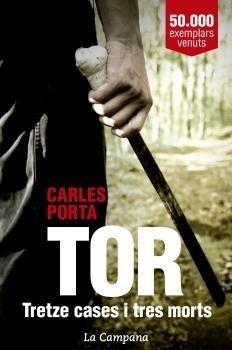 TOR TRETZE CASES I TRES MORTS | 9788416863136 | CARLES PORTA