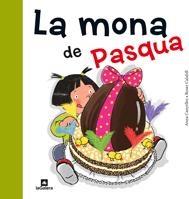 LA MONA DE PASQUA | 9788424637149 | ANNA CANYELLES / ROSER CALAFELL