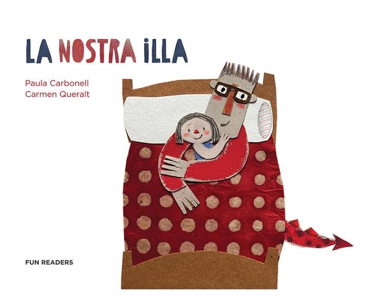 LA NOSTRA ILLA | 9788412718515 | PAULA  CARBONELL / CARMEN QUERALT