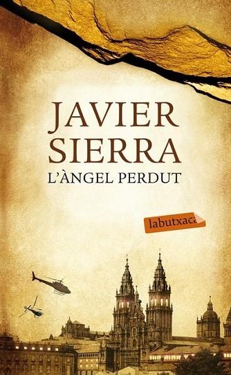 L´ANGEL PERDUT | 9788499305400 | JAVIER SIERRA