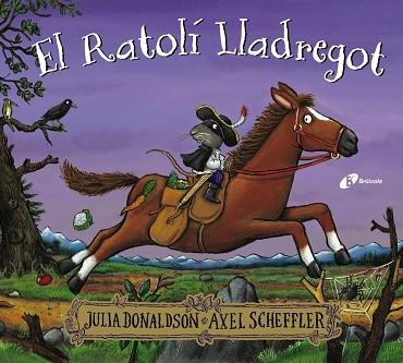 EL RATOLI LLADREGOT | 9788413492353 | JULIA DONALDSON / AXEL SCHEFFLER