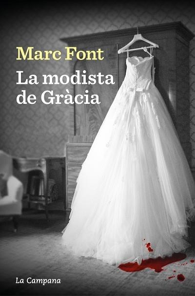 LA MODISTA DE GRACIA | 9788419245779 | MARC FONT