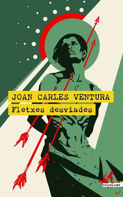 FLETXES DESVIADES | 9788418584695 | JOAN CARLES VENTURA