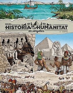 HISTORIA DE LA HUMANITAT EN VINYETES 2 EGIPTE | 9788418510960 | QUIM BOU