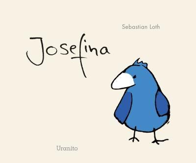 JOSEFINA | 9788416773152 | SEBASTIAN LOTH