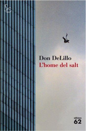 L'HOME DEL SALT | 9788429763423 | DON DELILLO