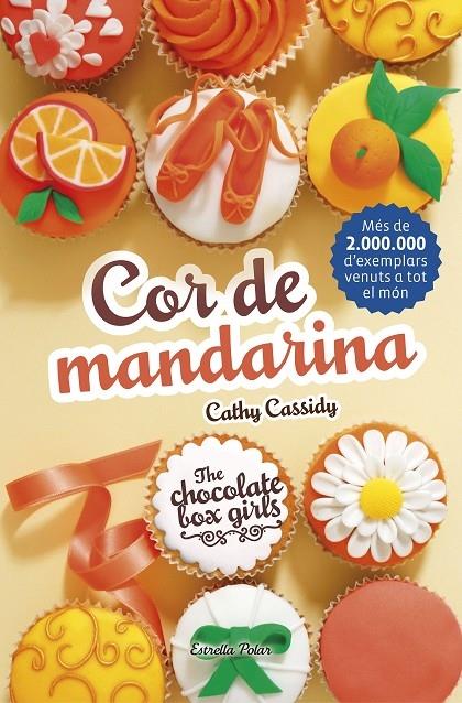 COR DE MANDARINA | 9788491371472 | CATHY CASSUDY