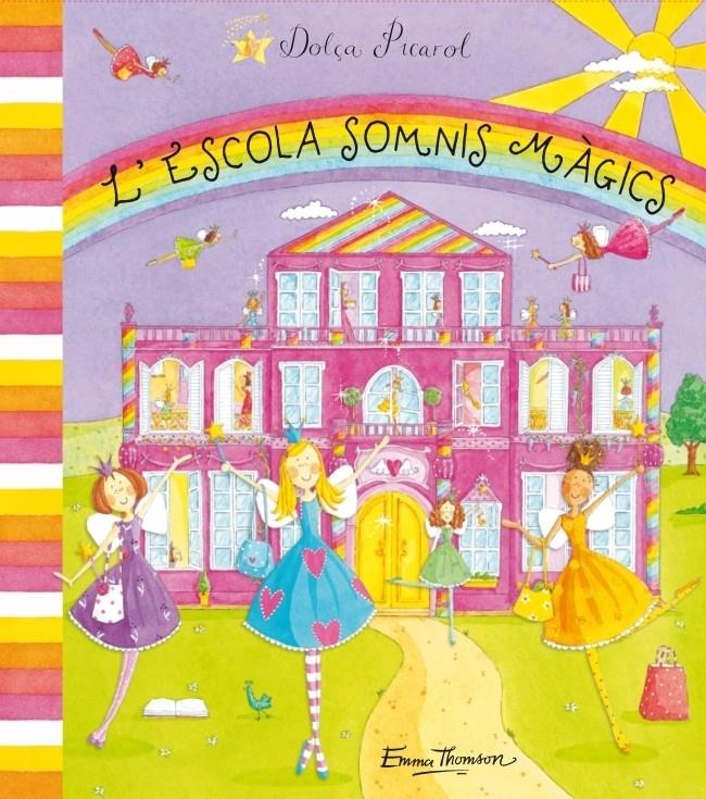 L'ESCOLA SOMNIS MAGICS | 9788448831158 | EMMA THOMSON